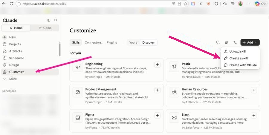 Customize, Skills tab, Add menu open. Pick Create a skill.